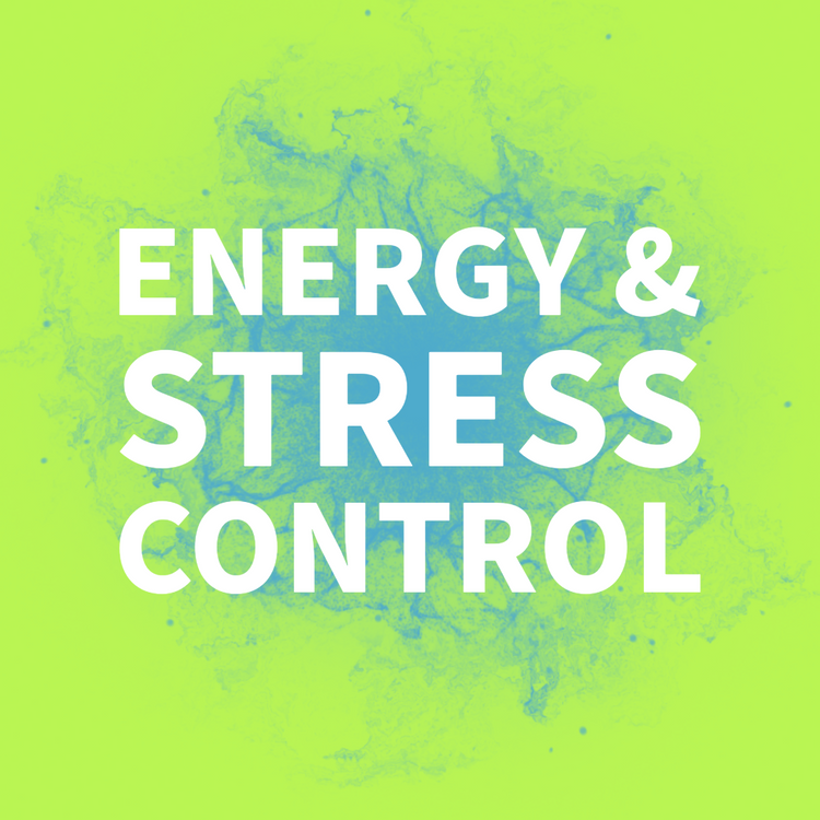 ENERGY & STRESS CONTROL