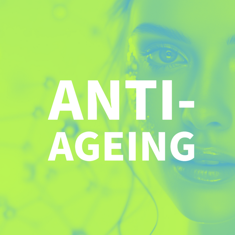 ANTI-AGEING